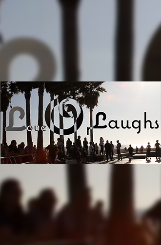 Love or Laughs